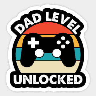 DAD  LEVEL  UNLOCKED Sticker